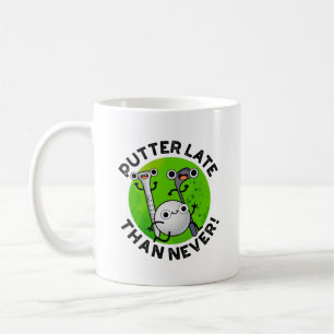 Putter Later Than Never Funny Golf Pun Coffee Mug