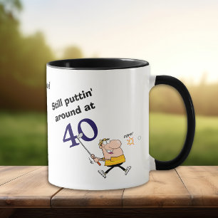 Puttin' Around 40 Golf Mug