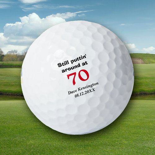 Puttin Around 70 Birthday Personalized Golf Balls