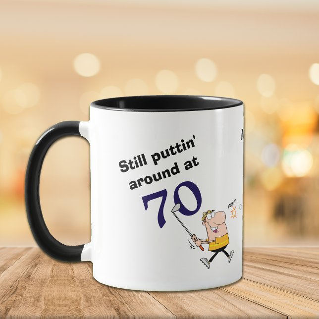 Puttin' Around 70 Golf Mug (Creator Uploaded)