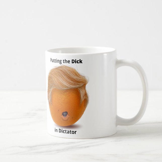 Putting the Dick in Dictator Mug (Right)