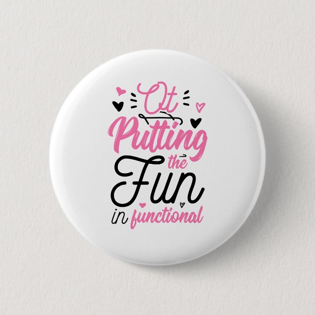 Putting The Fun In Functional Button (Front)