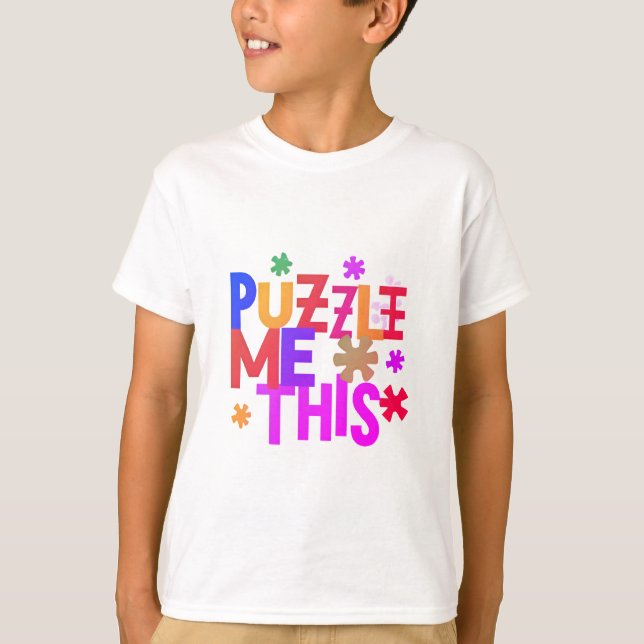 Puzzle Me This Back to School Shirt (Front)