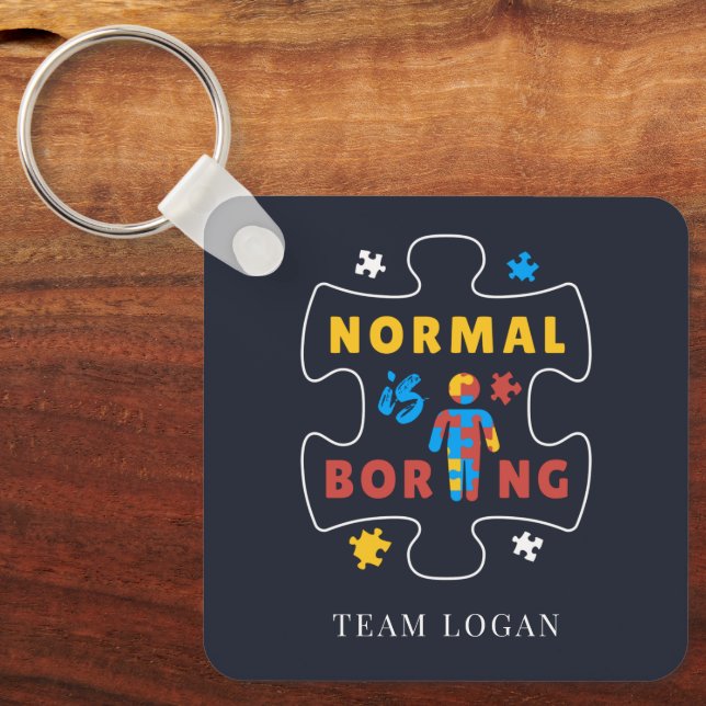 Puzzle Piece Normal is Boring Autism Awareness Keychain (Front)