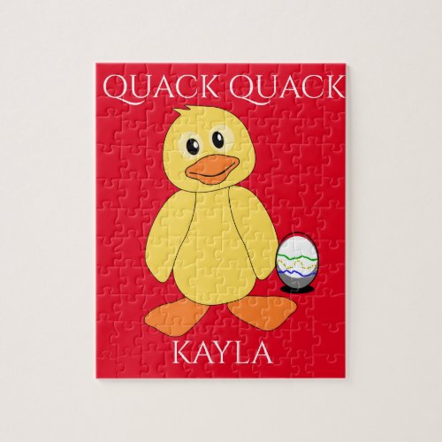 PuzzleQuack Quack with duck  egg Childs name Jigsaw Puzzle