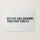 Skyler and Shianne Together foreve  Puzzles