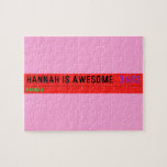 Hannah is awesome   Puzzles