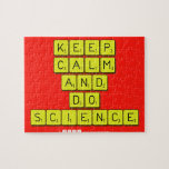 KEEP
 CALM
 AND
 DO
 SCIENCE  Puzzles