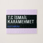 T.C İSMAİL KARAMEHMET  Puzzles