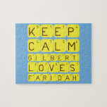 Keep 
 Calm 
 Gilbert 
 Loves 
 Faridah   Puzzles