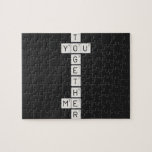    T
 YOU
    G
    E
    T
    H
 ME
    R  Puzzles