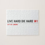 live hard die hard  Puzzles
