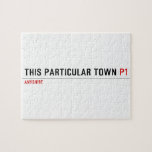 This Particular Town  Puzzles