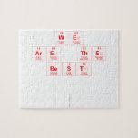we 
 are the
 best 
 
   Puzzles