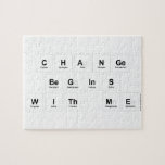 Change 
 Begins 
 With Me  Puzzles