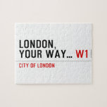 London, your way...  Puzzles