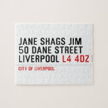 JANE SHAGS JIM 50 DANE STREET LIVERPOOL  Puzzles