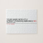 Your Name moeletji Street poshka(lamivano)  Puzzles