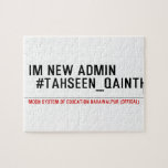 Im new Admin   #Tahseen_Qainth   Puzzles