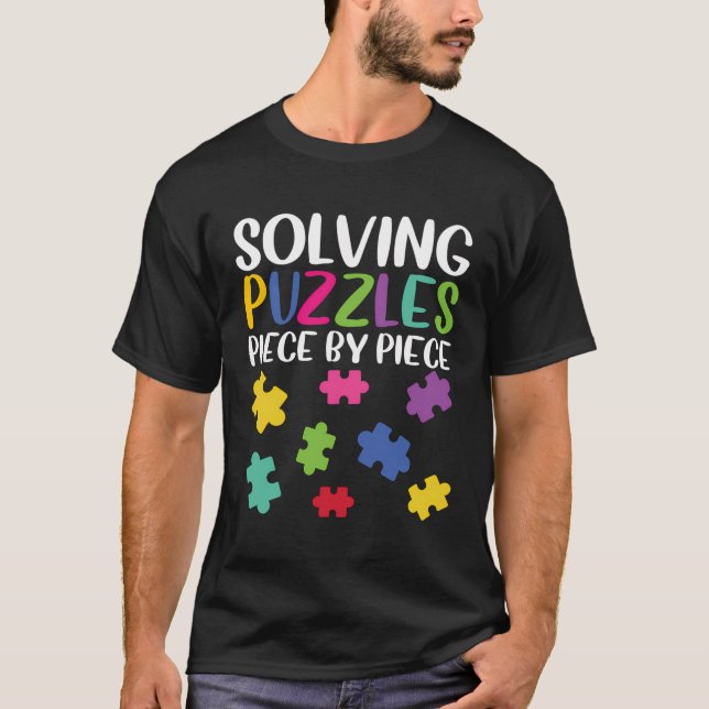 Puzzling Puzzler Funny Solving Jigsaw Puzzles Piec T-Shirt (Front)
