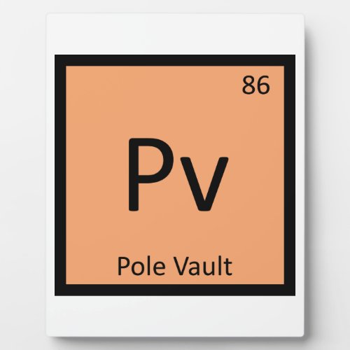 Pv _ Pole Vault Track and Field Chemistry Symbol Plaque