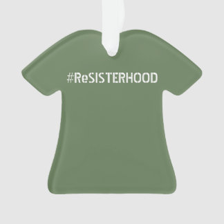 PWDP ReSISTERHOOD tee ornament