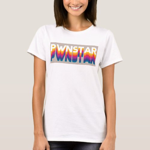 Pwnstarâ 80s Multicolor Womens Basic T_Shirt