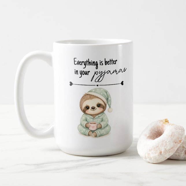 Pyjamas Sloth Everything Better Mug Gift (With Donut)