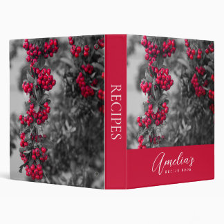 Pyracantha Berry Recipe Binder 
