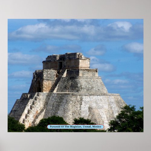 Pyramid Of The Magician Uxmal Mexico Poster