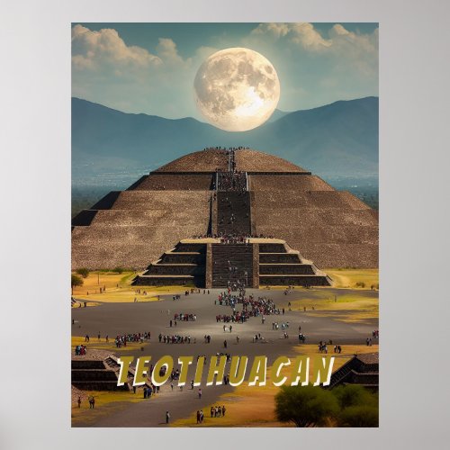 Pyramid of the Moon Teotihuacan Mexico Travel Poster