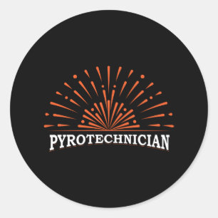 Pyrotechnician Crew Pyrotechnics Fireworks Pyro Classic Round Sticker