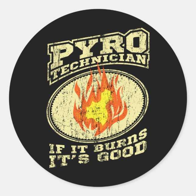 Pyrotechnician Crew Pyrotechnics Fireworks Pyro Classic Round Sticker (Front)