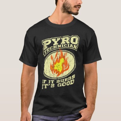 Pyrotechnician Crew Pyrotechnics Fireworks Pyro Sh T-Shirt