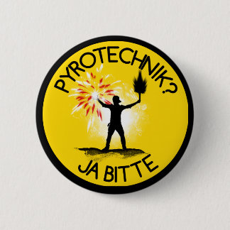 Pyrotechnik? Ja bitte! Button