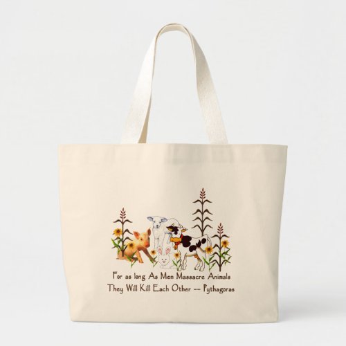 Pythagoras Vegetarian quote Large Tote Bag