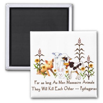 Pythagoras Vegetarian Quote Magnet by orsobear at Zazzle
