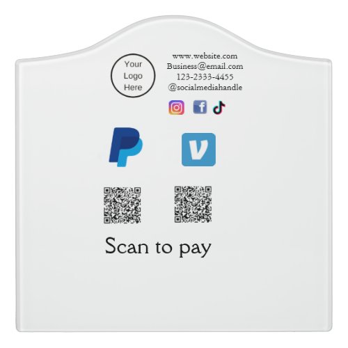 Q R code PayPal venmo scan pay add social media de Door Sign