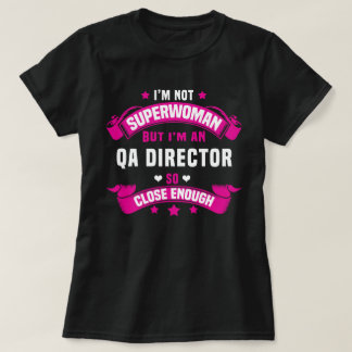 QA DIRECTOR T-Shirt