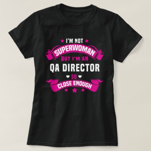QA DIRECTOR T_Shirt