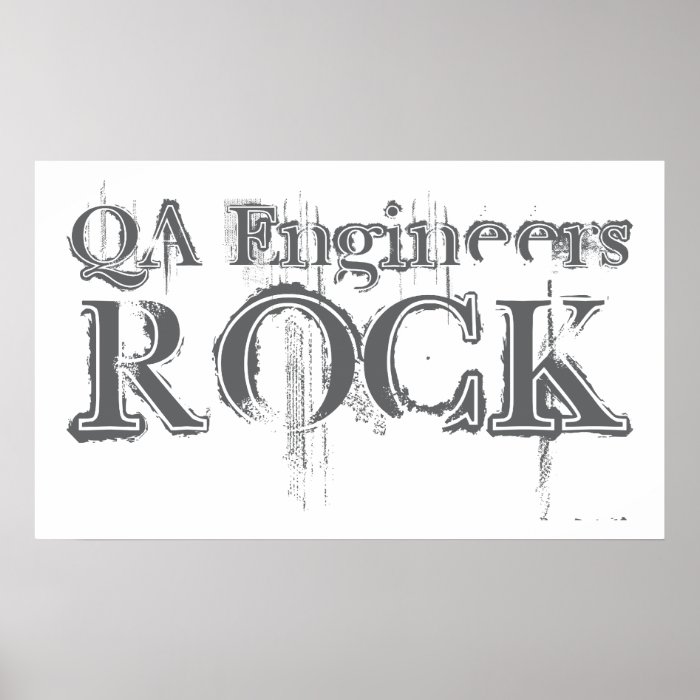 QA Engineers Rock Poster