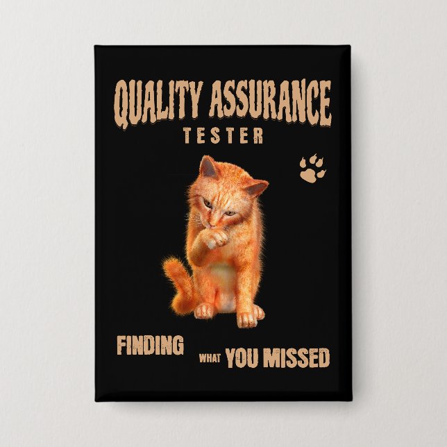 QA Tester Cat Humor Button (Front)
