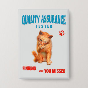 QA Tester Cat Humor Button
