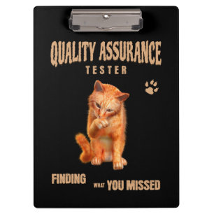 QA Tester Cat Humor Clipboard