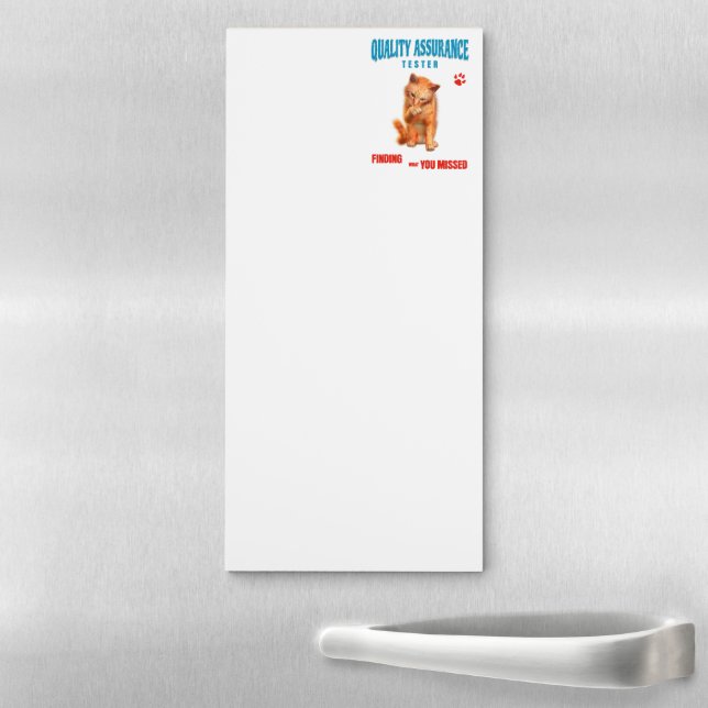 QA Tester Cat Humor Magnetic Notepad (In Situ)
