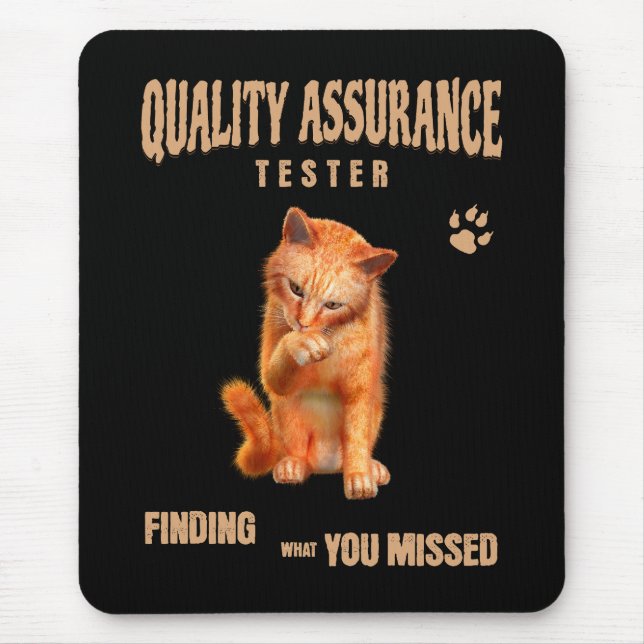 QA Tester Cat Humor Mouse Pad (Front)