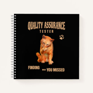 QA Tester Cat Humor Notebook