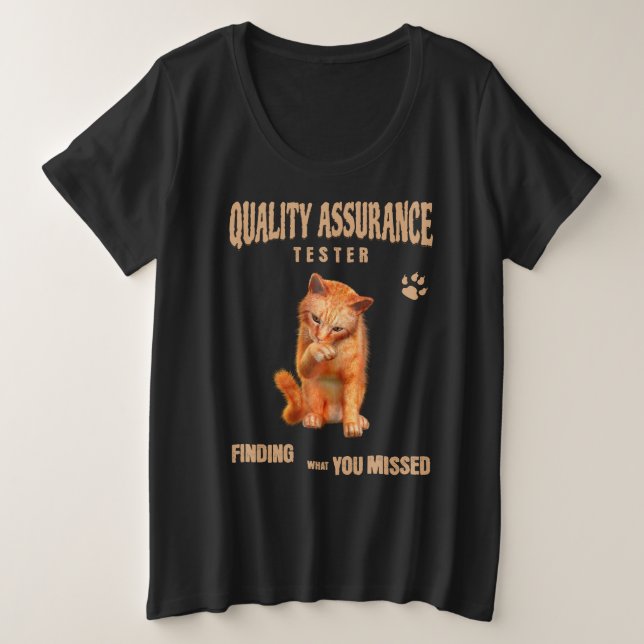 QA Tester Cat Humor Plus Size T-Shirt (Design Front)