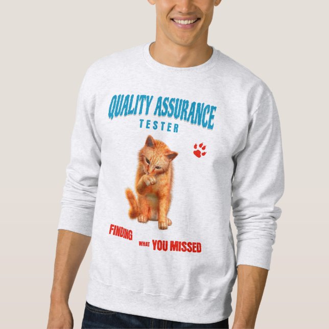 QA Tester Cat Humor Sweatshirt (Front)