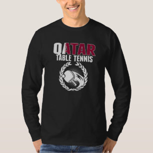 Qatar Table Tennis Qatari Ping Pong Supporter Spo T-Shirt